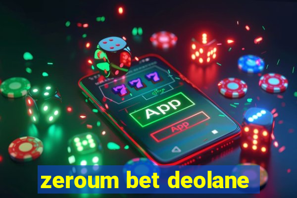 zeroum bet deolane